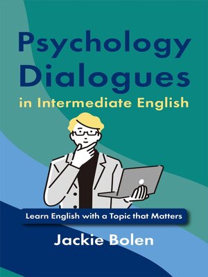 cover image of Psychology Dialogues in Intermediate English